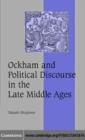 Image for Ockham and political discourse in the late Middle Ages
