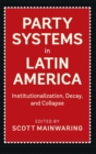 Image for Party Systems in Latin America