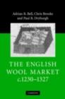 Image for The English wool market, c. 1230-1327