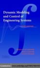 Image for Dynamic modeling and control of engineering systems