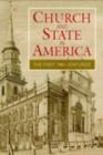 Image for Church and State in America: The First Two Centuries