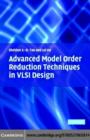 Image for Advanced model order reduction techniques in VLSI design
