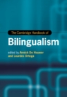 Image for The Cambridge Handbook of Bilingualism