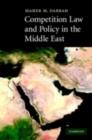 Image for Competition law and policy in the Middle East