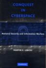 Image for Conquest in cyberspace: national security and information warfare