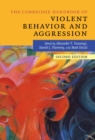 Image for The Cambridge handbook of violent behavior and aggression