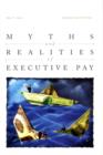 Image for Myths and realities of executive pay