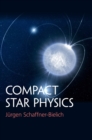 Image for Compact star physics
