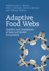 Image for Food webs  : stability, state transitions, and the adaptive capacity of ecosystems