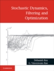 Image for Stochastic Dynamics, Filtering and Optimization