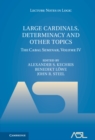 Image for Large Cardinals, Determinacy and Other Topics