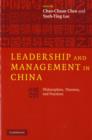 Image for Leadership and management in China: philosophies, theories, and practices