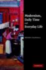 Image for Modernism, daily time and everyday life