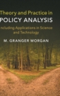 Image for Theory and practice in policy analysis  : including applications in science and technology