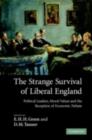Image for The strange survival of Liberal England: political leaders, moral values and the reception of economic debate