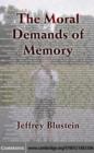 Image for The moral demands of memory