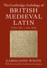 Image for The Cambridge anthology of British Medieval LatinVolume I,: 450-1066