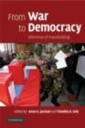 Image for From war to democracy: dilemmas of peacebuilding