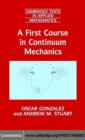 Image for A first course in continuum mechanics