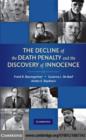 Image for The decline of the death penalty and the discovery of innocence