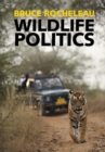 Image for Wildlife politics