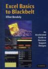Image for Excel basics to blackbelt: an accelerated guide to decision support designs