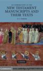 Image for An introduction to the New Testament manuscripts and their texts