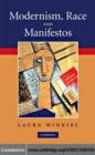 Image for Modernism, race, and manifestos