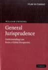 Image for General jurisprudence: understanding law from a global perspective