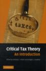 Image for Critical tax theory: an introduction