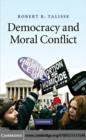 Image for Democracy and moral conflict