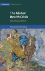 Image for The global health crisis  : ethical responsibilities