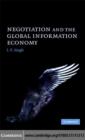 Image for Negotiation and the global information economy