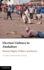 Image for Election Violence in Zimbabwe