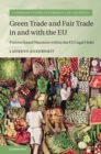 Image for Green Trade and Fair Trade in and with the EU