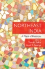 Image for Northeast India  : a place of relations