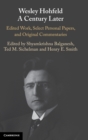 Image for Wesley Hohfeld a century later  : edited work, select personal papers, and original commentaries