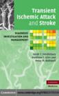 Image for Transient ischemic attack and stroke: diagnosis, investigation and management