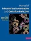 Image for Manual of intrauterine insemination and ovulation induction