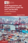 Image for Tariff negotiations and renegotiations under the GATT and the WTO  : procedures and practices