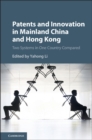 Image for Patents and Innovation in Mainland China and Hong Kong