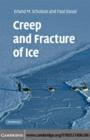 Image for Creep and fracture of ice