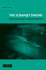 Image for The scramjet engine: processes and characteristics
