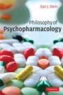 Image for Philosophy of psychopharmacology: smart pills, happy pills, and pepp pills