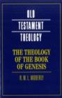 Image for The theology of the book of Genesis