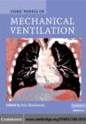 Image for Core topics in mechanical ventilation