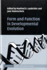 Image for Form and function in developmental evolution