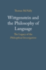 Image for Wittgenstein and the philosophy of language  : the legacy of the philosophical investigations