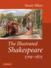 Image for The illustrated Shakespeare, 1709-1875