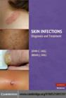 Image for Skin infections: diagnosis and treatment